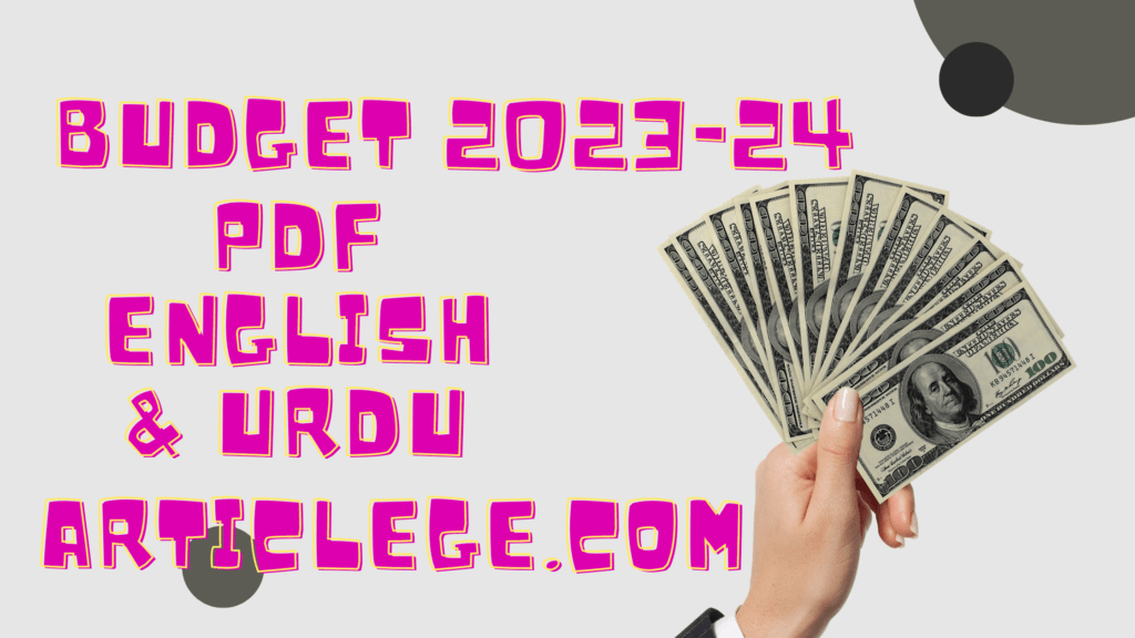 Download Budget 2023-24 pdf in Urdu and English Online Free in Pakistan